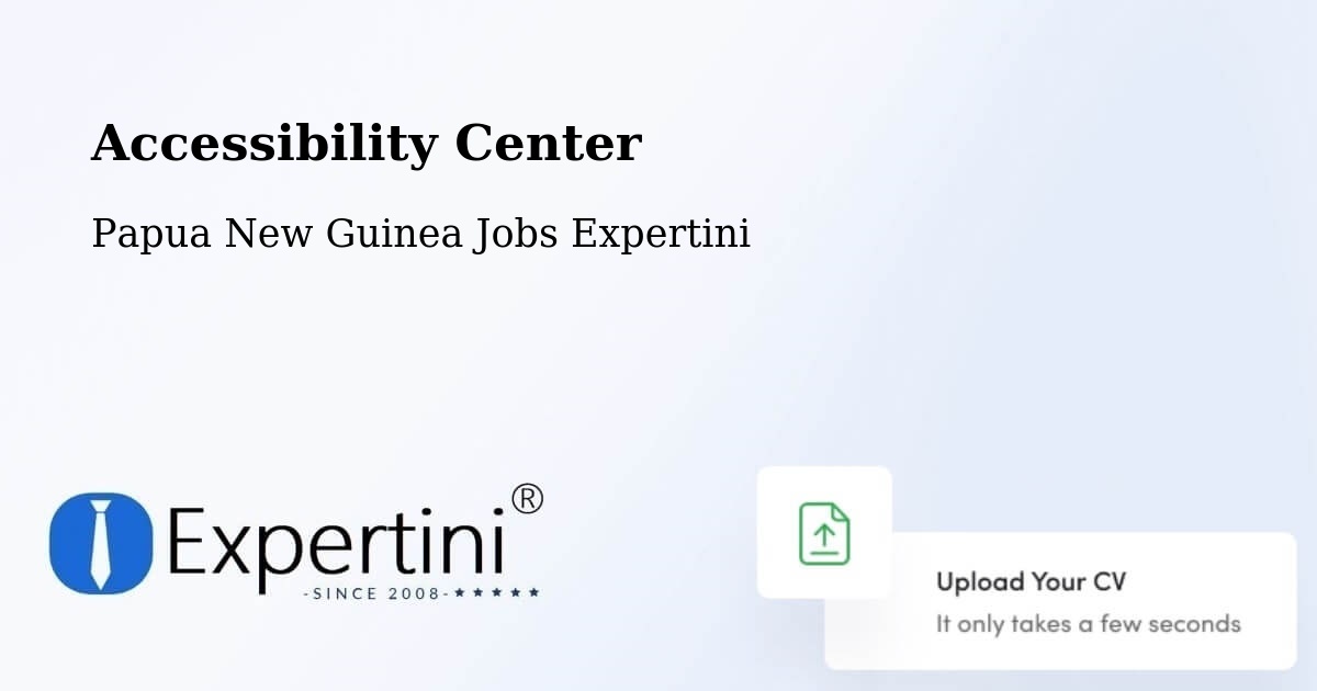 Accessibility Statement – Talasea - Papua New Guinea Jobs Expertini