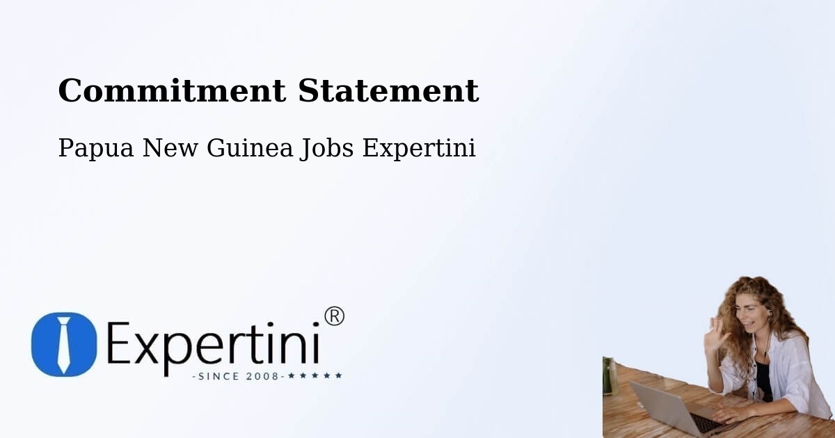 Corporate Commitment – Talasea - Papua New Guinea Jobs Expertini