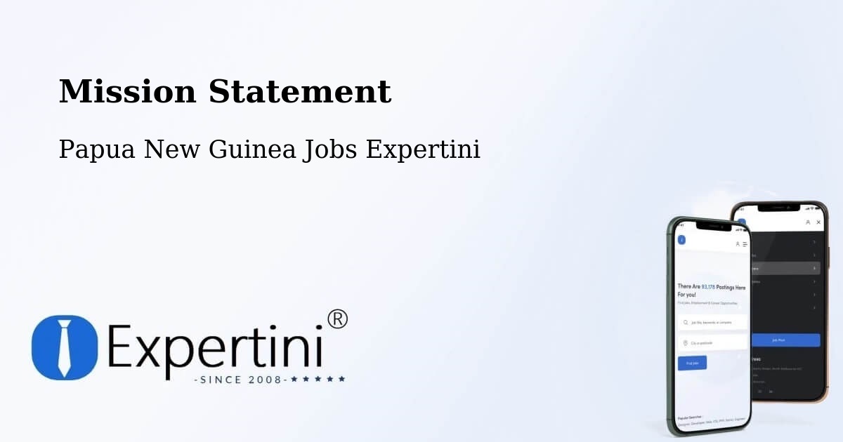 Corporate Mission – Talasea - Papua New Guinea Jobs Expertini