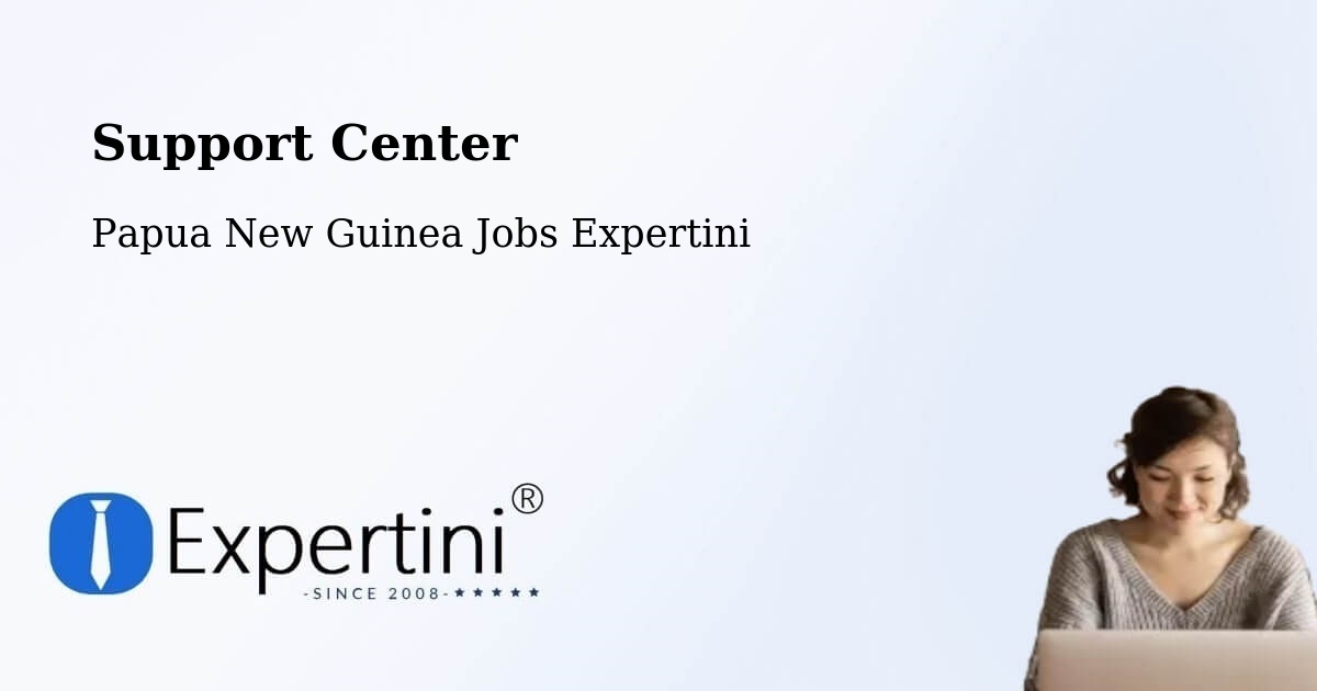 Support Services – Talasea - Papua New Guinea Jobs Expertini